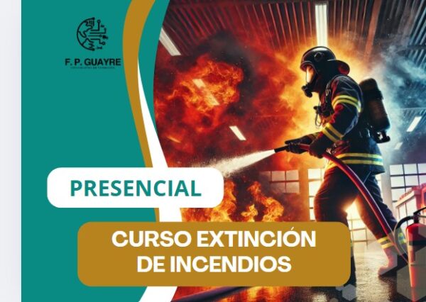 Curso de extinción de incendios con técnicas y equipos especializados, diseñado para capacitar en el manejo seguro de emergencias.